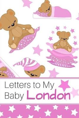 Book cover for Letters to My Baby London