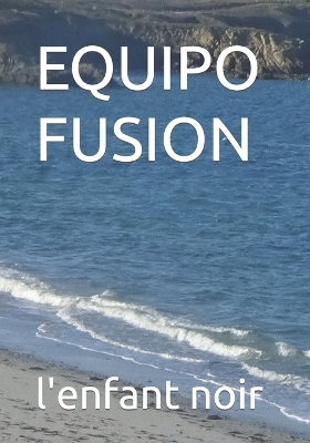 Book cover for Equipo Fusion