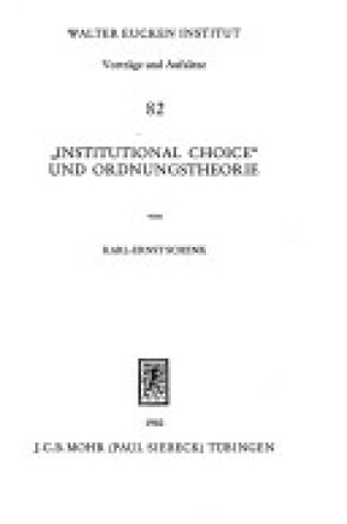 Cover of Institutional Choice' Und Ordnungstheorie