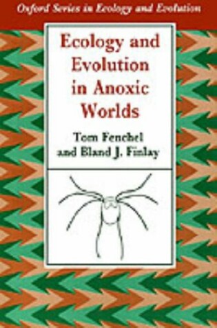 Cover of Ecology and Evolution in Anoxic Worlds