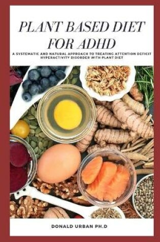 Cover of Plant Based Diet for ADHD