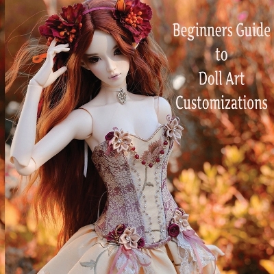 Cover of Doll Customization for Beginners