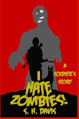 Book cover for "I Hate Zombies!"