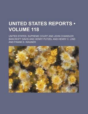 Book cover for United States Reports (Volume 118)