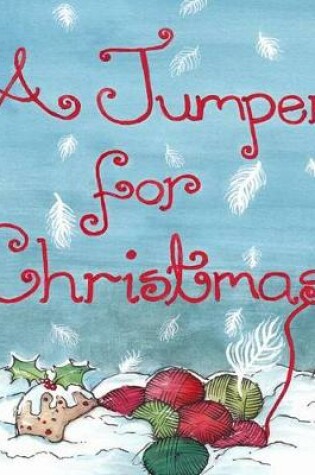Cover of A Jumper for Christmas
