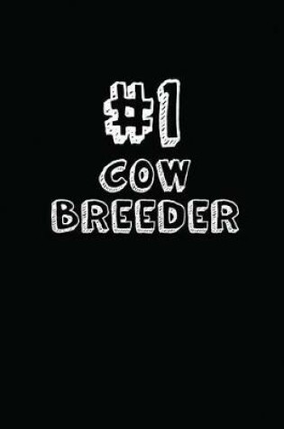 Cover of #1 Cow Breeder