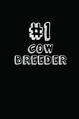 Book cover for #1 Cow Breeder