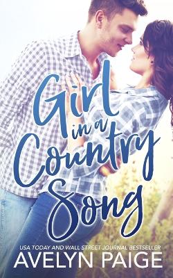 Book cover for Girl in a Country Song