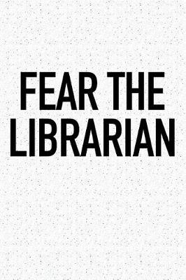 Book cover for Fear the Librarian