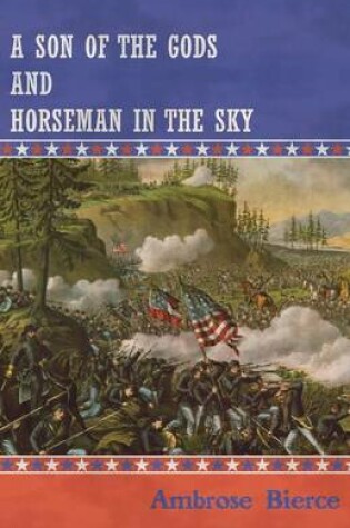 Cover of A Son of the Gods and Horseman in the Sky