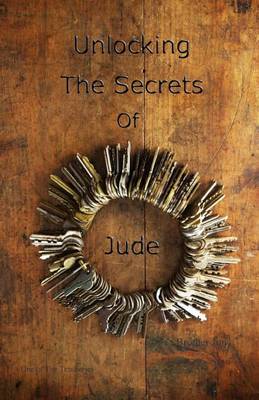 Book cover for Unlocking The Secrets Of Jude