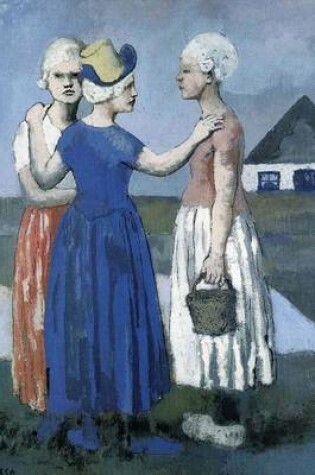 Cover of The Three Dutch Women (Pablo Picasso)