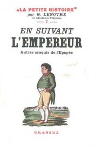 Cover of En Suivant L'Empereur - Autres Croquis de L'Epopee