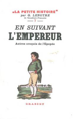 Book cover for En Suivant L'Empereur - Autres Croquis de L'Epopee