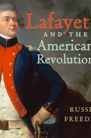 Cover of Lafayette and the American Revolution