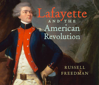 Book cover for Lafayette and the American Revolution