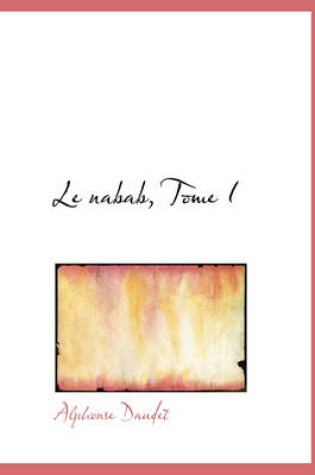 Cover of Le Nabab, Tome I