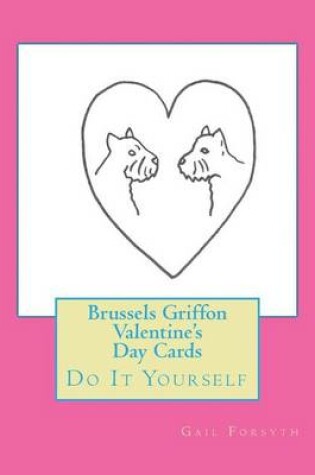 Cover of Brussels Griffon Valentine's Day Cards