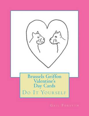 Book cover for Brussels Griffon Valentine's Day Cards