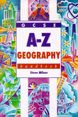 Cover of GCSE A-Z Geography Handbook