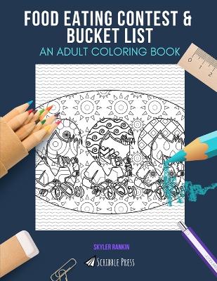 Book cover for Food Eating Contest & Bucket List