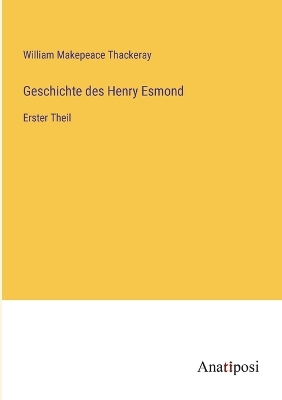 Book cover for Geschichte des Henry Esmond