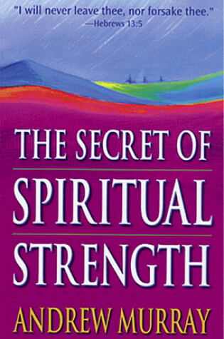 Cover of Secret of Spritual Strength