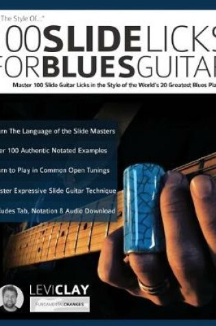 Cover of 100 Slide Licks For Blues Guitar