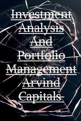 Book cover for Investment Analysis And Portfolio Management Arvind Capitals