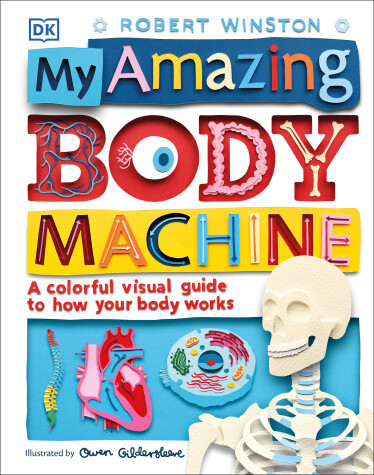 Book cover for My Amazing Body Machine