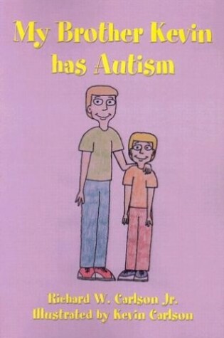 Cover of My Brother Kevin Has Autism