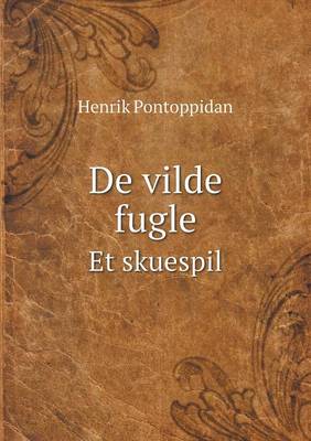 Book cover for De vilde fugle Et skuespil