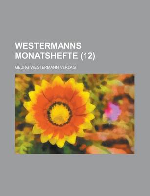 Book cover for Westermanns Monatshefte (12 )