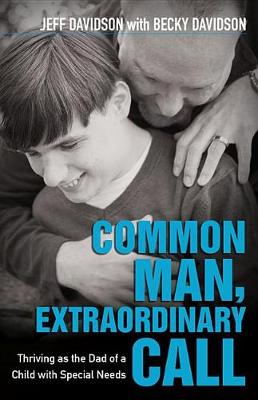 Book cover for Common Man, Extraordinary Call