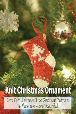 Book cover for Knit Christmas Ornament