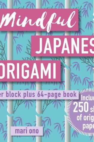 Cover of Mindful Japanese Origami