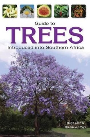 Cover of Guide to Trees Introduced into Southern Africa