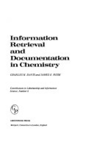 Cover of Information Retrieval and Documentation in Chemistry