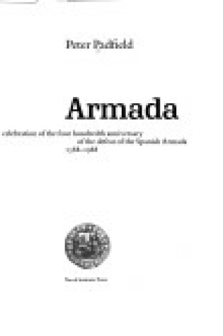 Cover of Armada : A Celebration of the Four Hundredth Anniversary of the Defeat of