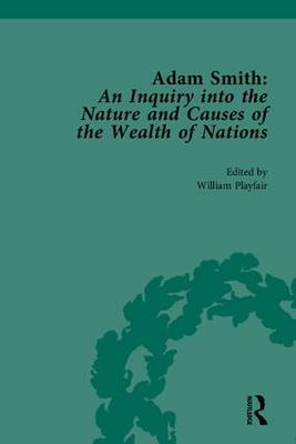 Book cover for Adam Smith: An Inquiry into the Nature and Causes of the Wealth of Nations
