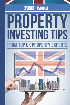 Book cover for The No.1 Property Investing Tips From Top UK Property Experts