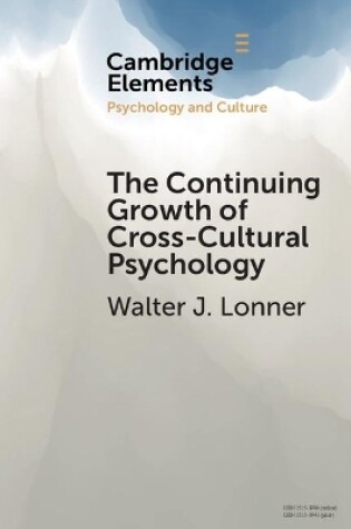 Cover of The Continuing Growth of Cross-Cultural Psychology