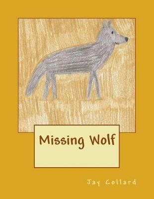 Book cover for Missing Wolf