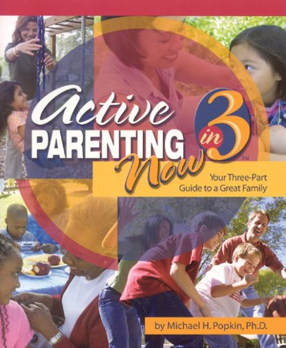 Book cover for Active Parenting Now in 3