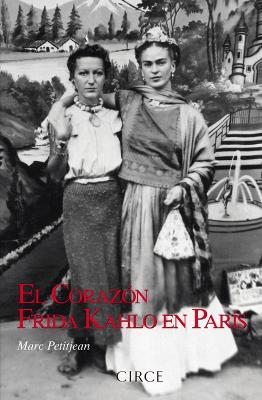 Book cover for El Corazón de Frida Kahlo En París