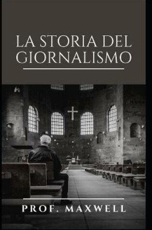 Cover of La Storia del Giornalismo