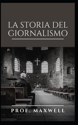 Book cover for La Storia del Giornalismo