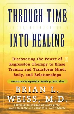 Book cover for Through Time into Healing