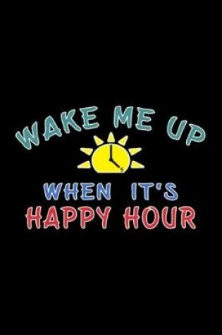 Cover of Happy Hour funny Alcohol Craft Beer drinkers gift