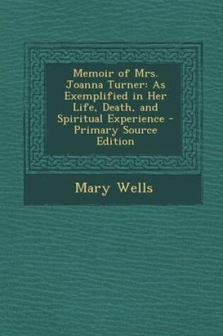 Cover of Memoir of Mrs. Joanna Turner